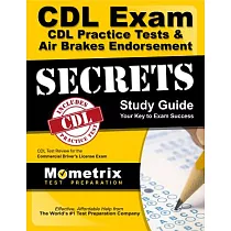 CDL Exam Secrets ─ CDL Practice Test Study Guide： CDL Test Review for the Commercial Driver’s License Exam