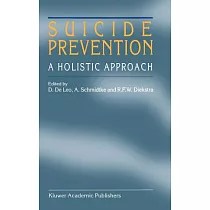 Suicide Prevention： A Holistic Approach