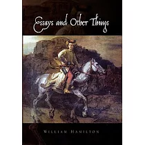 Essays and Other Things