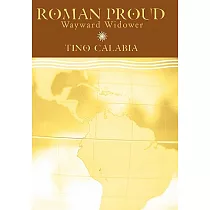 Roman Proud， Wayward Widower