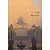 French Quarter Cantos： A Poelage