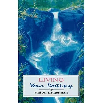 Living Your Destiny