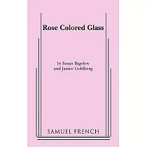 Rose Colored Glass