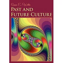 Past and Future Culture