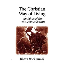 The Christian Way of Living