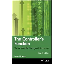The Controller’s Function： The Work of the Managerial Accountant