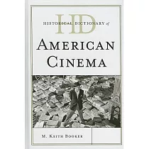 Historical Dictionary of American Cinema