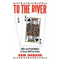 To the River： Odds and Probabilities in Texas Hold’em Poker