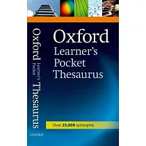Oxford Learner’s Pocket Thesaurus： A Dictionary of Synonyms for Learners of English.