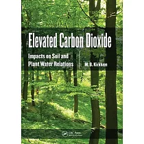 Elevated Carbon Dioxide： Impacts on Soil and Plant Water Relations