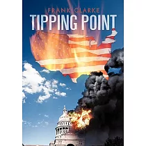 Tipping Point： A Tale of the 2nd U.s. Civil War