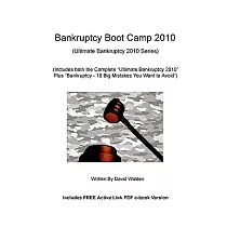 Bankruptcy Boot Camp 2010： Ultimate Bankruptcy 2010 + 10 Mistakes