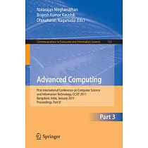 Advanced Computing： First International Conference on Computer Science and Information Technology， CCSIT 2011， Bangalore， India，