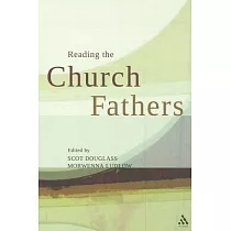 Reading the Church Fathers