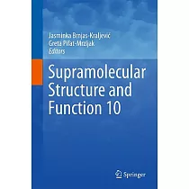 Supramolecular Structure and Function 10