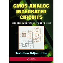 CMOS Analog Integrated Circuits： High─Speed and Power─Efficient Design