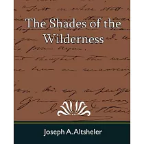 The Shades of the Wilderness