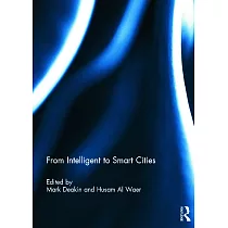 From Intelligent to Smart Cities