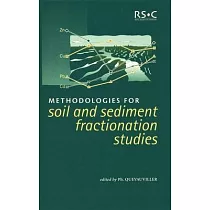 Methodologies for Soil and Sediment Fractionation Studies： Single and Sequential Extraction Procedures