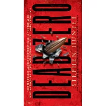 Dead Zero： A Bob Lee Swagger Novel
