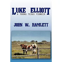 Luke Elliott： A Young Texas Pioneer
