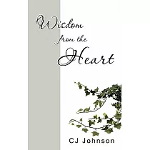 Wisdom from the Heart