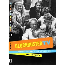Blockbuster TV： Must─See Sitcoms in the Network Era