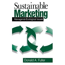Sustainable Marketing： Managerial─Ecological Issues