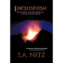 Inclusivism： The World on the Brink of a Social Revolution