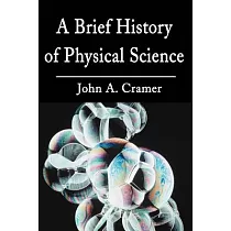 A Brief History of Physical Science