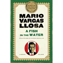 A Fish in the Water： A Memoir