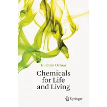 Chemicals for Life and Living