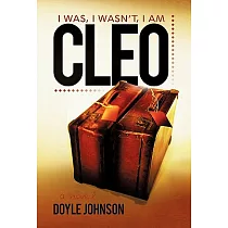 Cleo： I Was， I Wasn’t， I Am