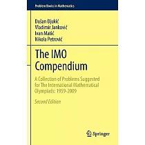 The IMO Compendium： A Collection of Problems Suggested for the International Mathematical Olympiads： 1959─2009