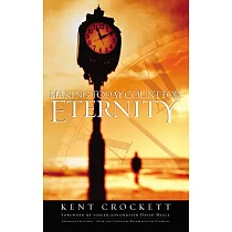 Making Today Count for Eternity