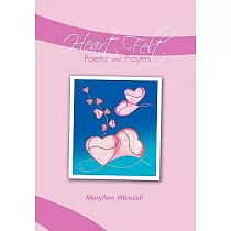Heart Felt Poems and Prayers