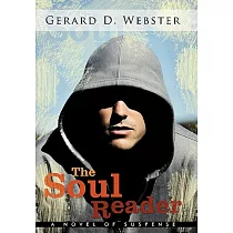 The Soul Reader： A Novel of Suspense