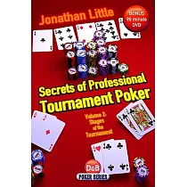 Secrets of Professional Tournament Poker： Stages of the Tournament