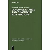 Language Change and Functional Explanations