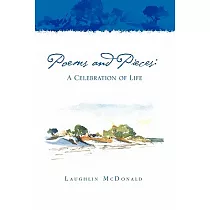 Poems and Pieces： A Celebration of Life