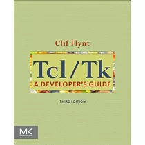 Tcl/Tk： A Developer’s Guide