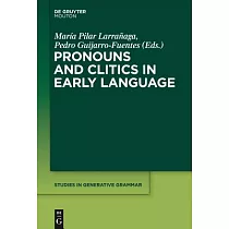 Pronouns and Clitics in Early Language