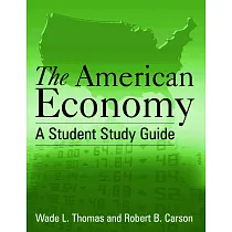 The American Economy： A Student Study Guide： A Student Study Guide