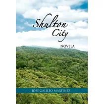 Shulton City： Novela