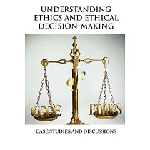 Understanding Ethics and Ethical Decision─making
