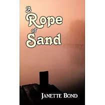 A Rope of Sand