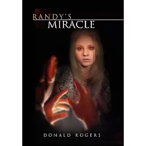 Randy’s Miracle