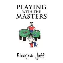 Playing With the Masters
