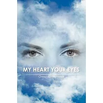 My Heart Your Eyes