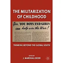 The Militarization of Childhood
